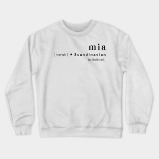 Mia Crewneck Sweatshirt